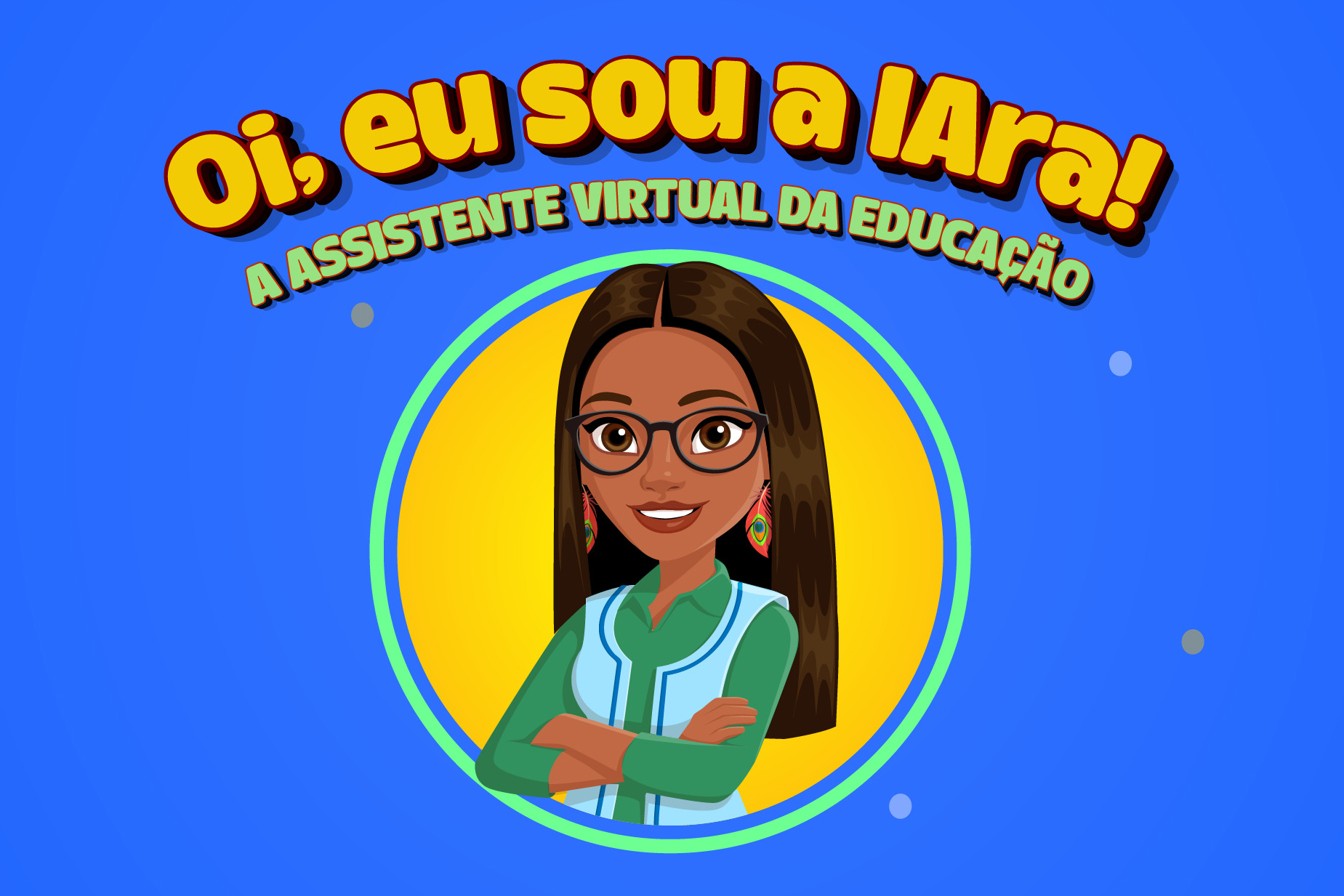 Educação lança assistente virtual para facilitar o acesso a informações ...